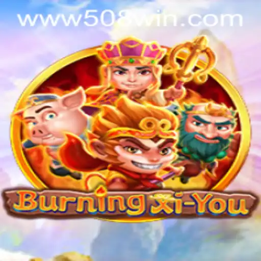 Explorando o Mundo de BurningXiYou: Uma Aventura Épica com 508win