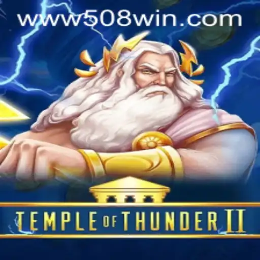 TempleofThunderII: Descubra o Universo do Jogo e Suas Regras com 508win