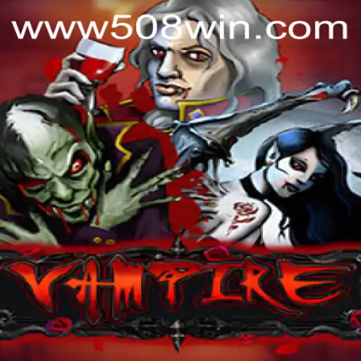 Descubra Vampire: O Jogo de Estratégia e Suspense com a Palavra-Chave 508win
